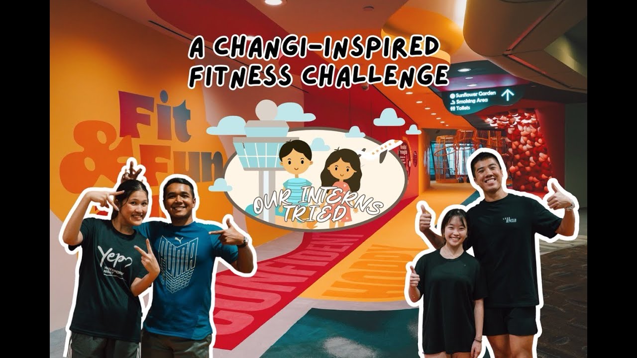 Our Interns Tried | Episode 23: A Changi Airport-Inspired Fitness Challenge