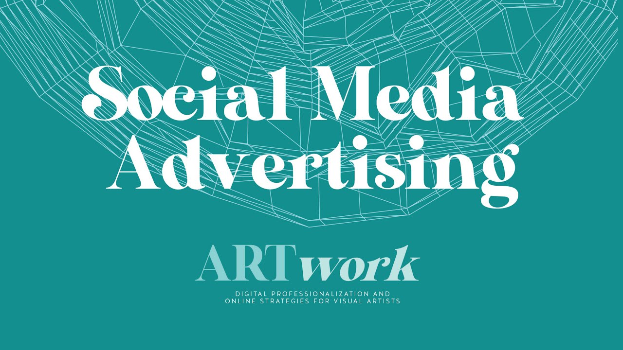 Why is no one seeing my posts? Social Media Ads | ARTwork: Digital Strategies for Visual Artists