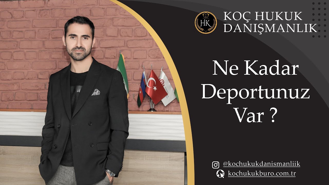 Ne Kadar Deportunuz Var ?