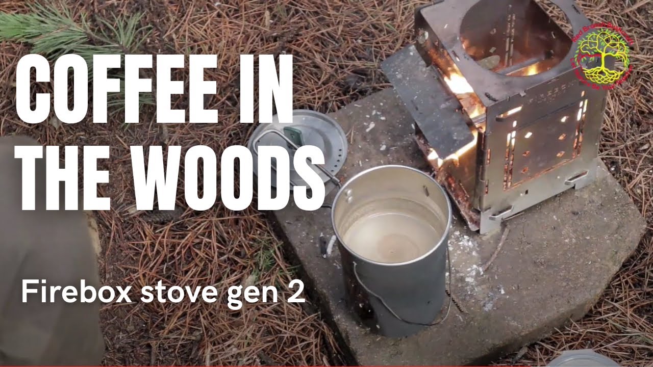 Making Coffee in the Woods - Firebox Stove Gen 2 - No Talking