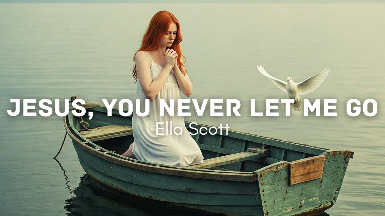 Jesus, You Never Let Me Go (Official Worship Music Video)