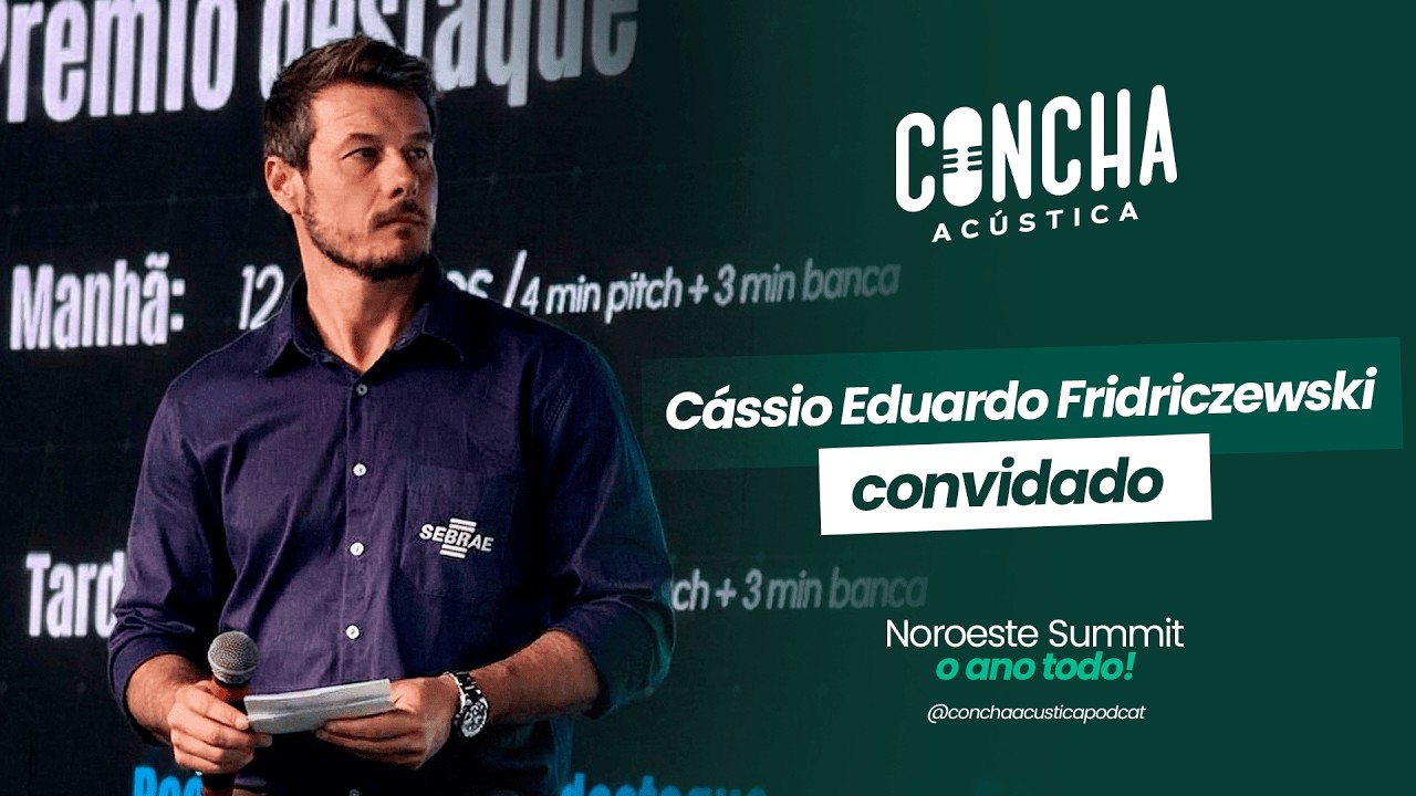 #68  Cássio Fridriczewski - Ideia boa não basta: como estruturar um negócio de verdade