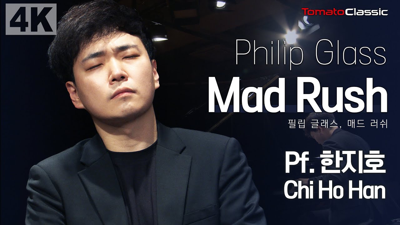 [4K] Philip Glass, Mad Rush :: 피아니스트 한지호 (Pf. Chi Ho Han)