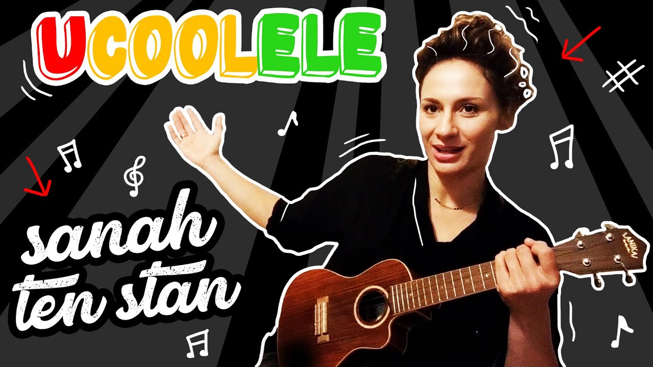 sanah - Ten stan (A ja cię lubię) - uCOOLele #30 - nauka gry na ukulele