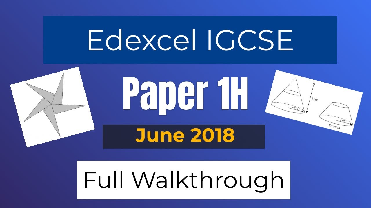 Maths IGCSE May 2018 4MA1 1H Walkthrough