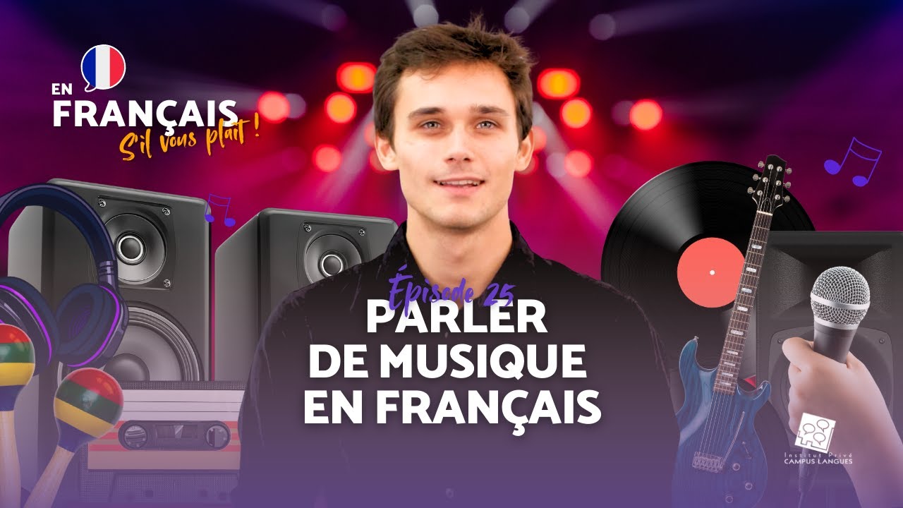 Parler de musique en français