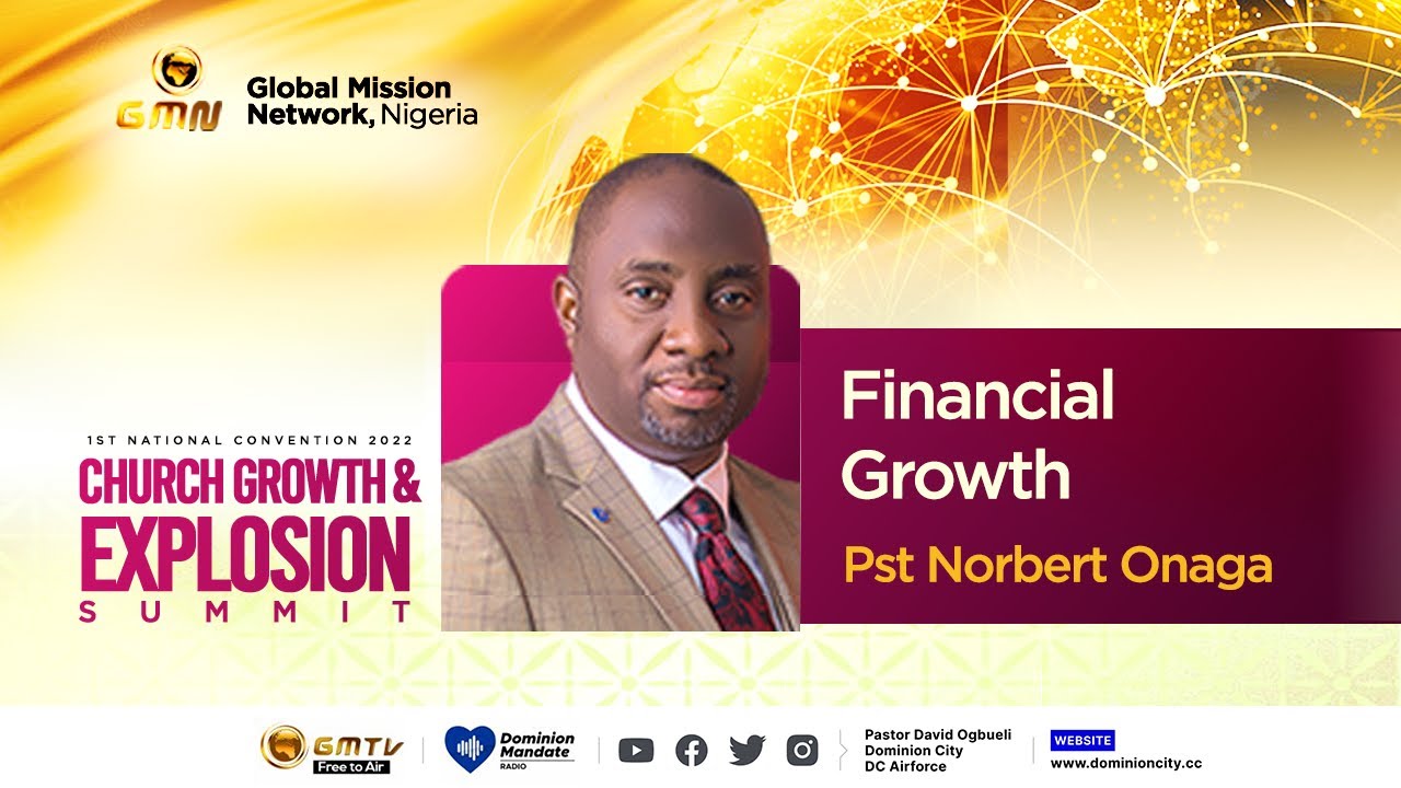 FINANCIAL GROWTH || PST NORBERT ONAGA