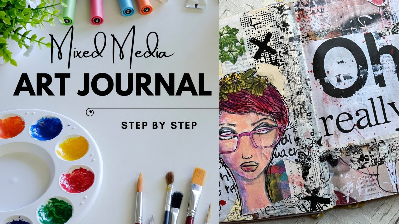 Mixed Media Monday | Art Journal | Step by Step | Beginner Friendly