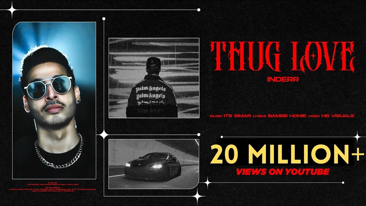 Thug Love - INDERR - Trending Hit Song @INDERR