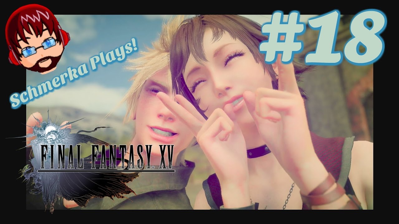 Final Fantasy XV #18 - A Quick Pit Stop