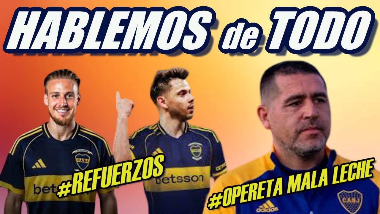 BOCA : Llegaron Ascacibar y Romero 🔥 Analizamos Todo!
