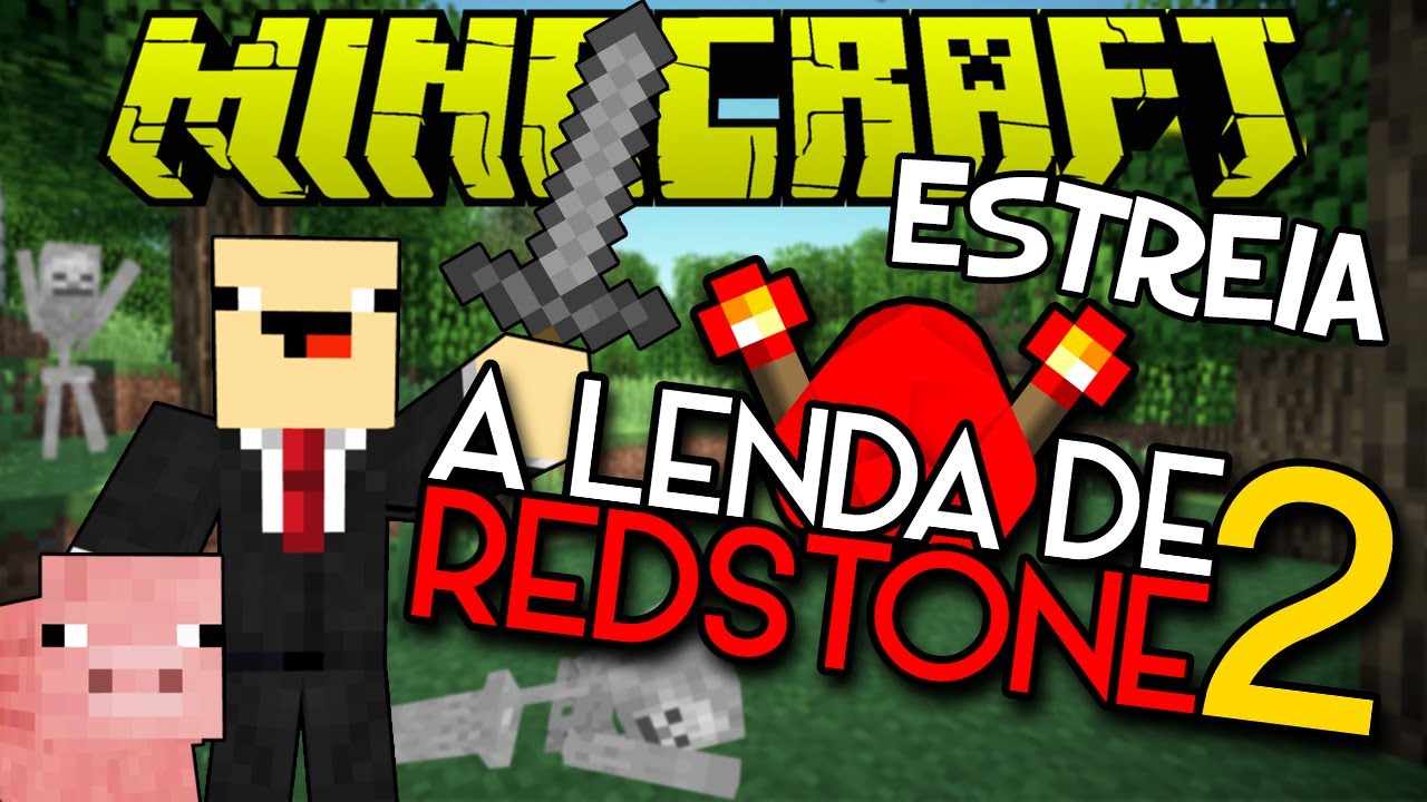 A LENDA DE REDSTONE 2! - Valente Porcaria (Estreia)