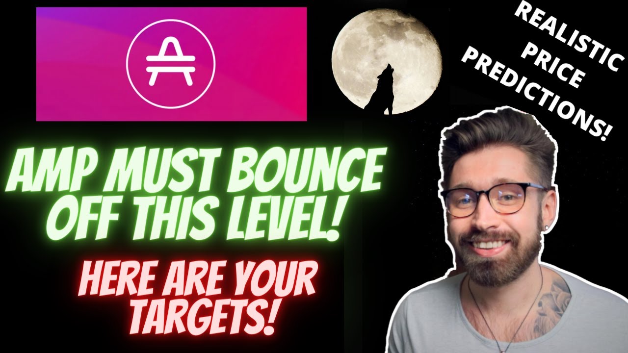 AMP TOKEN PRICE PREDICTION 2021👑 AMP MUST BOUNCE OFF THIS LEVEL - AMP COIN PRICE PREDICTION 2021👁