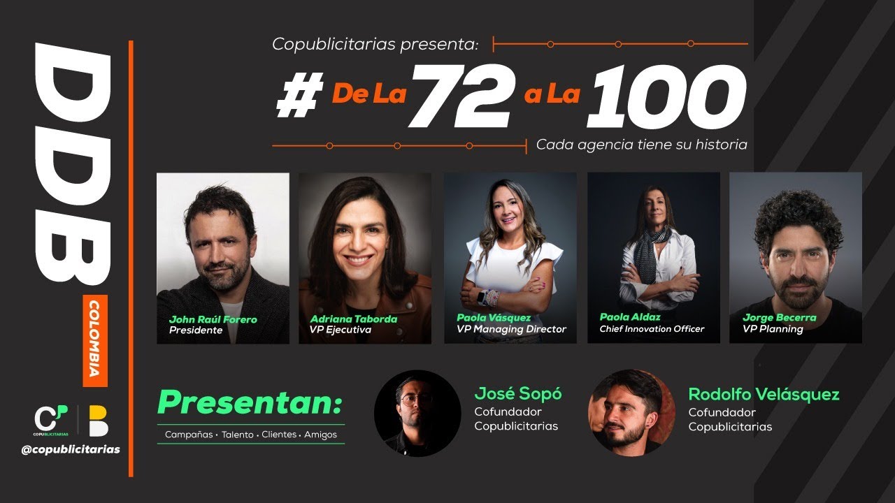 La historia de DDB Colombia 2021 | #DeLa72aLa100 | Copublicitarias