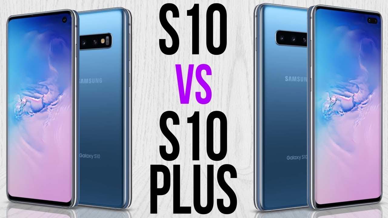 S10 vs S10 Plus (Comparativo)