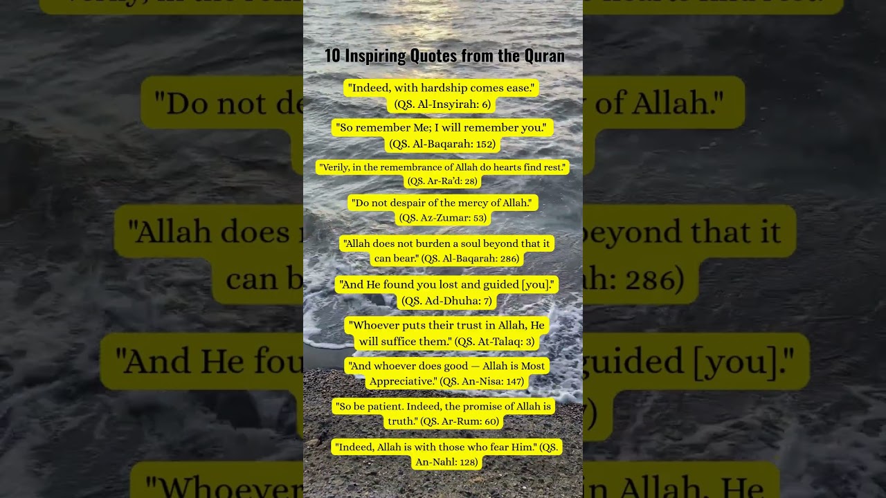 10 Inspiring Quotes from the Quran for Your Daily Motivation