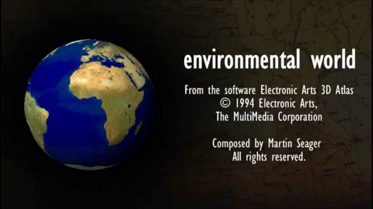 Environmental World and Physical World - 3D Atlas - Martin Seager