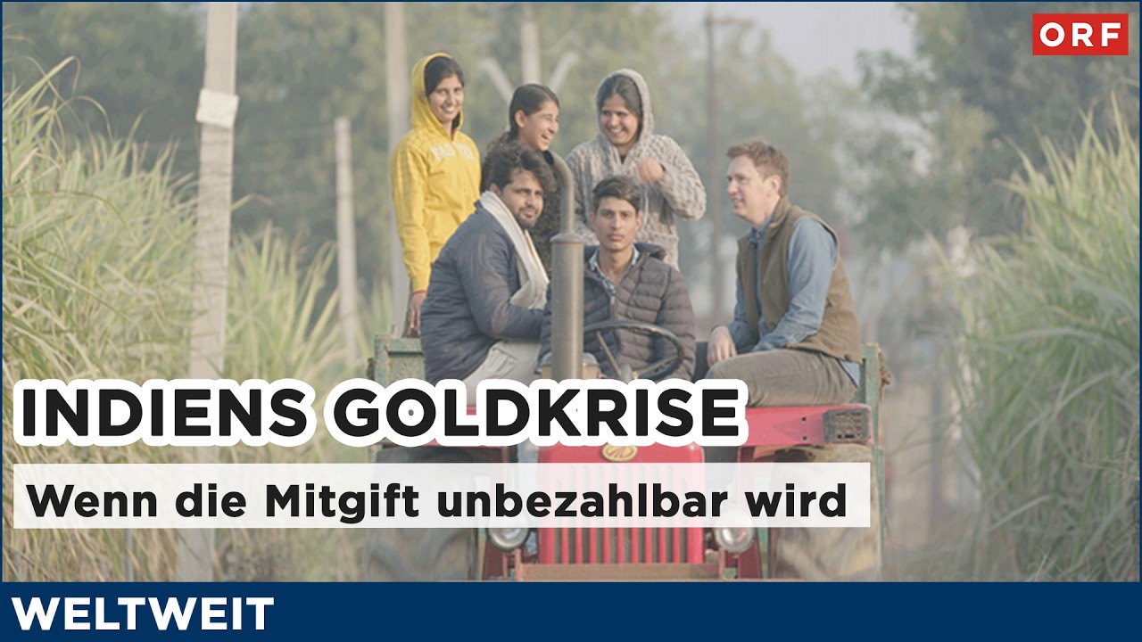 Indiens Goldkrise: Wenn die Mitgift unbezahlbar wird | WeltWeit 13.02.2026