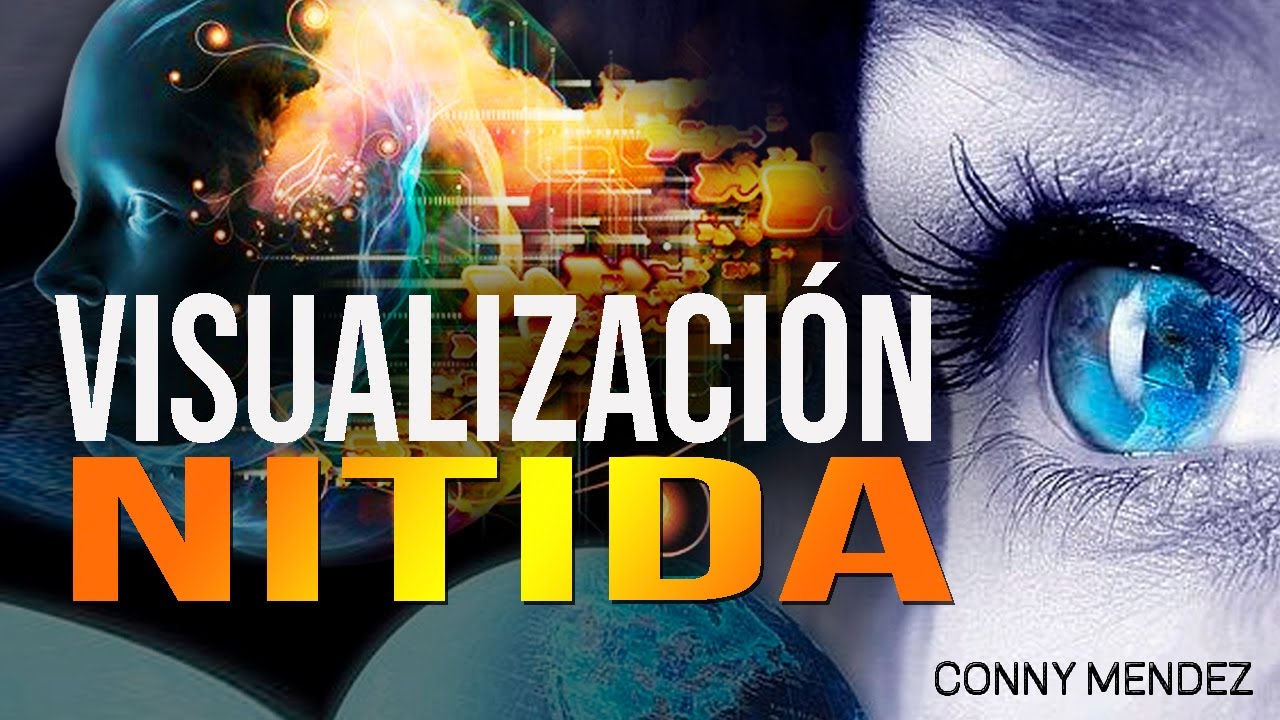10 Pasos para VISUALIZAR CORRECTAMENTE | Conny Mendez | Manifestador Experto #leydeasuncion