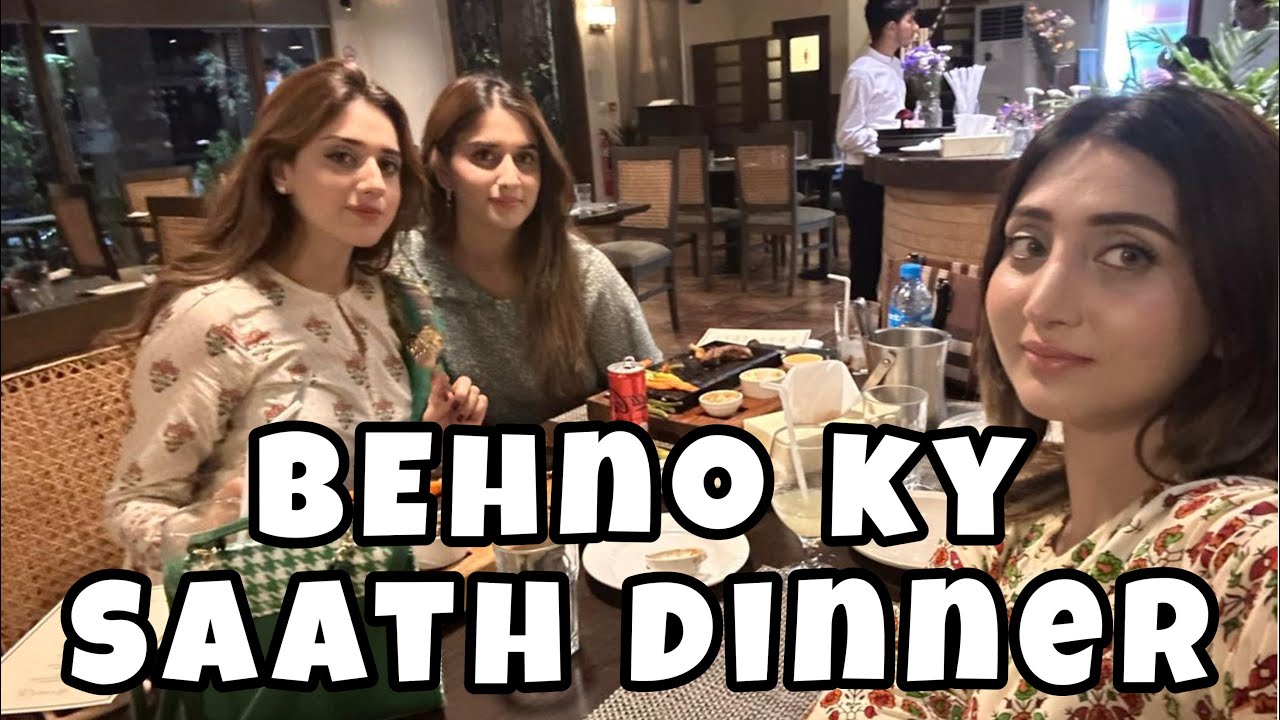 Behno ky Saath Dinner