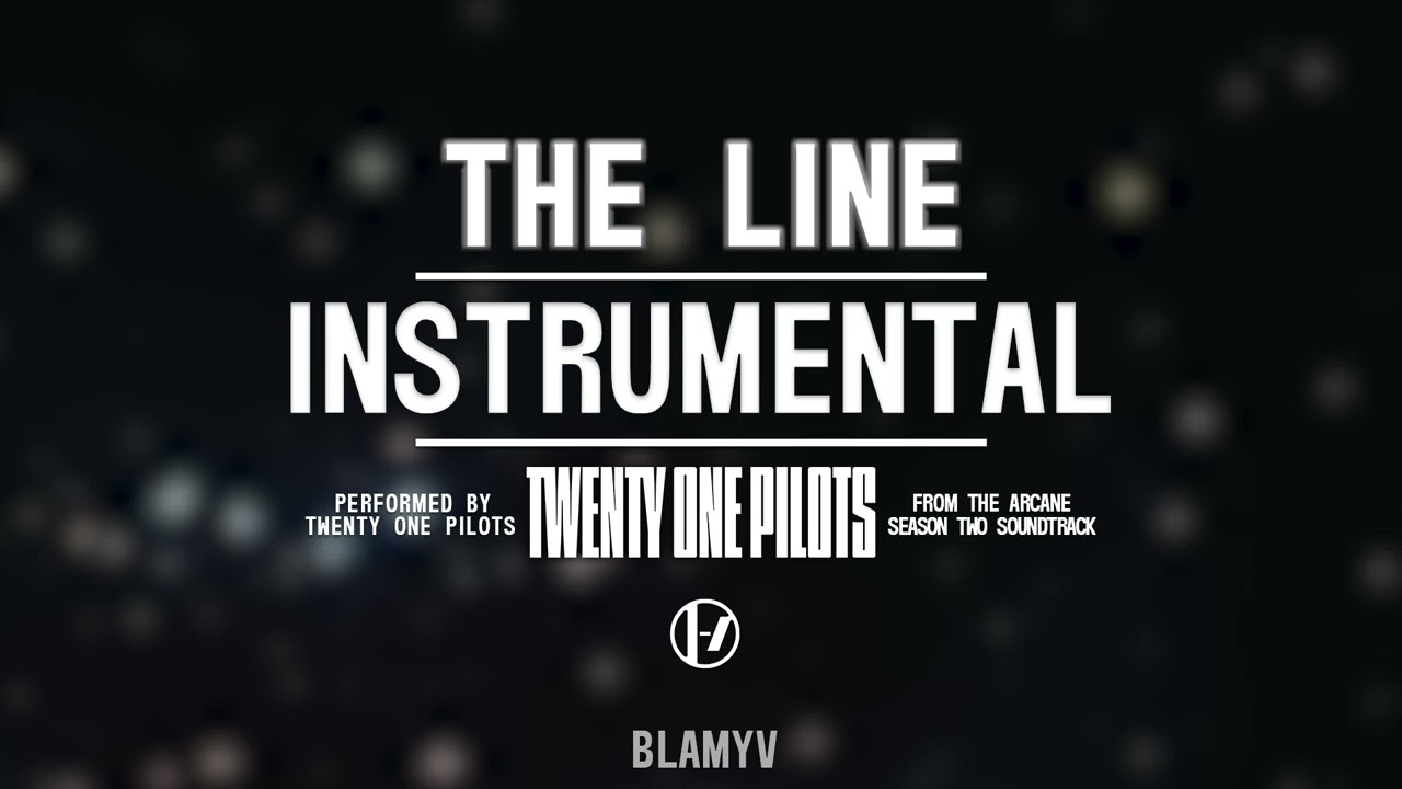 Twenty One Pilots - The Line (Instrumental)