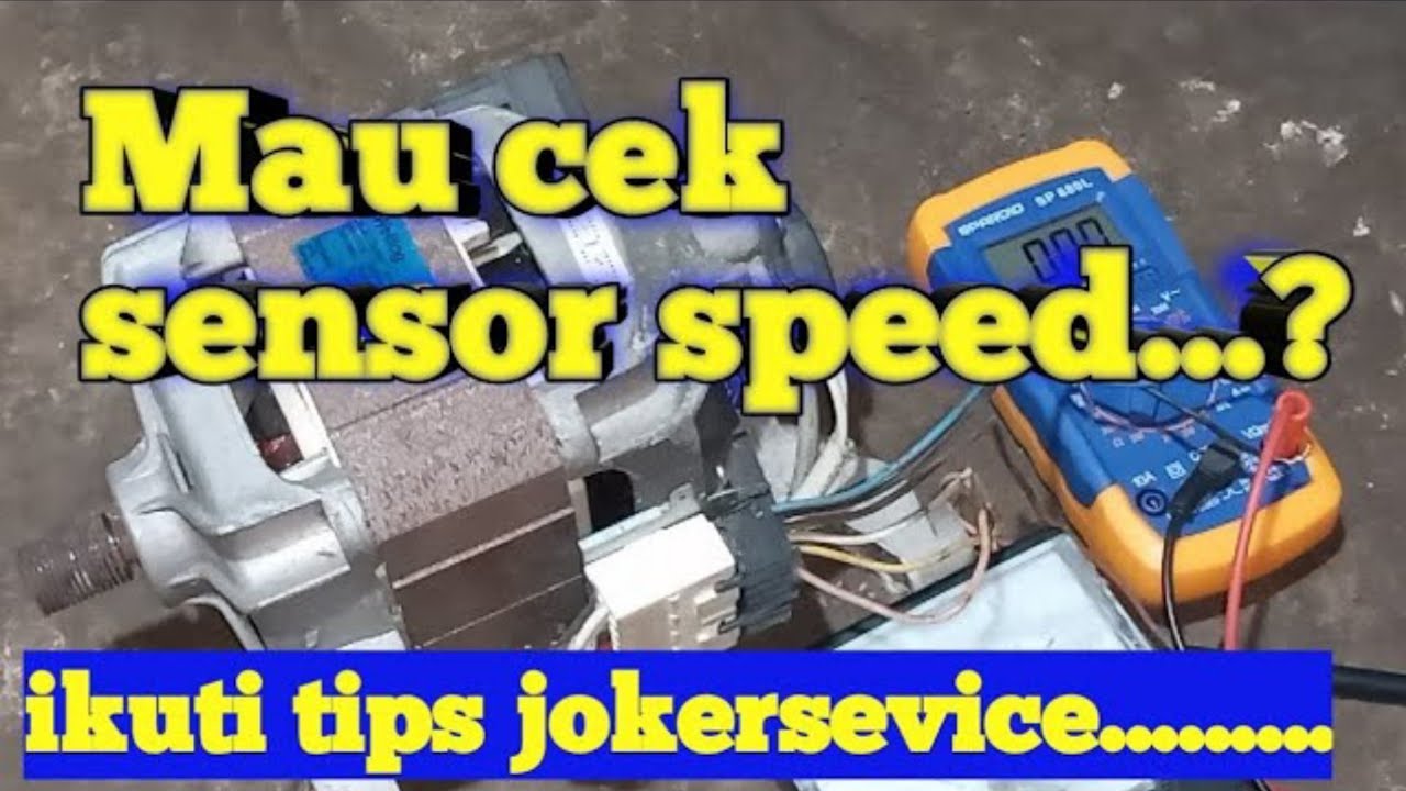cek sensor speed dinamo mesin cuci frontloading@jokerservice1068