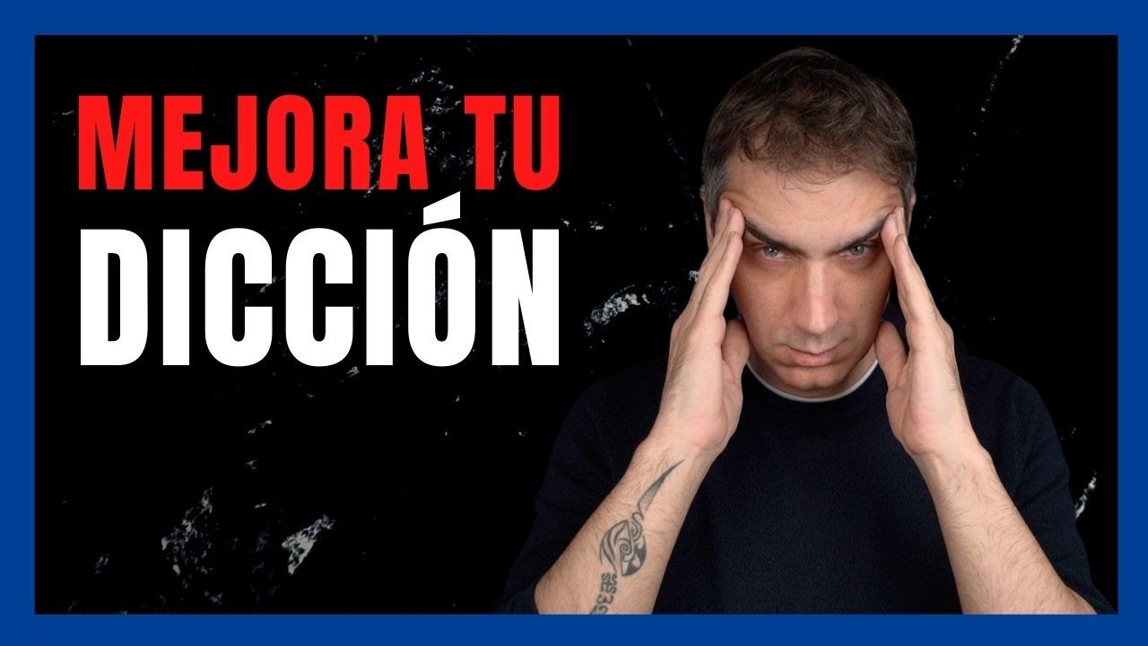 ✅Cómo MEJORAR la DICCIÓN RÁPIDO ✅| Dicción 5.0