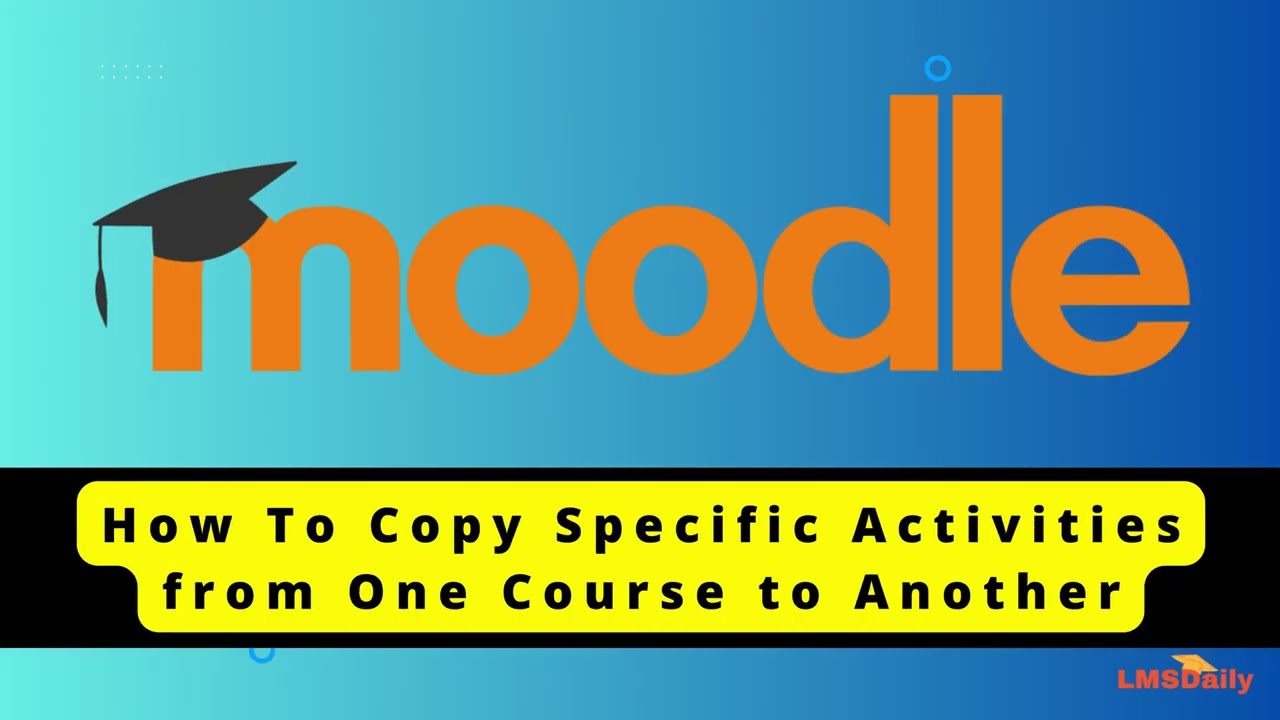 Как скопировать определенные задания из одного курса Moodle в другой? #Moodle #электронноеобучени...