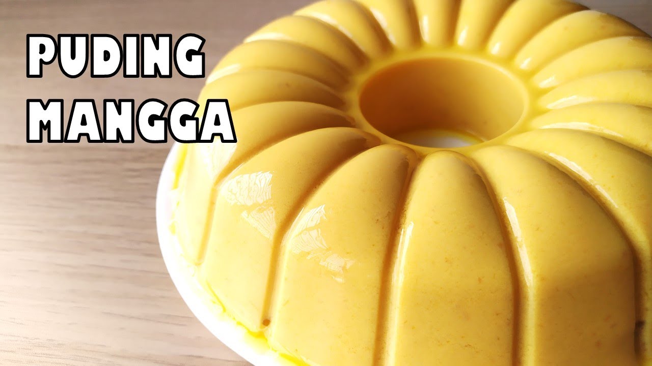 Puding Mangga Mudah Guna 5 Bahan Je~ | Mango Pudding