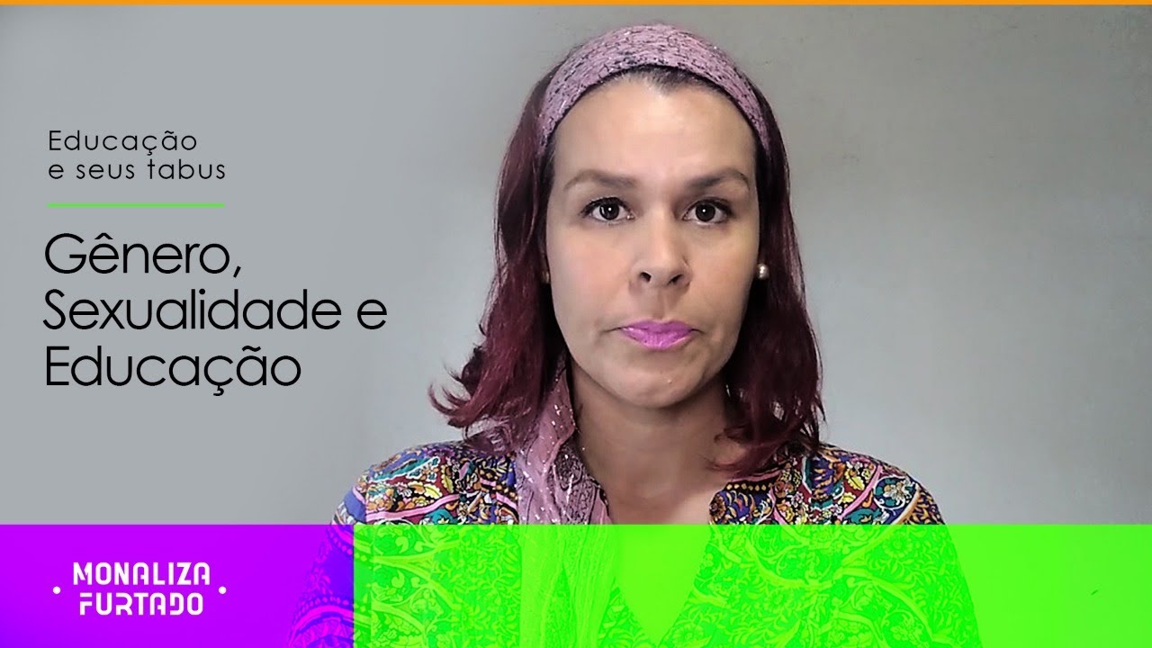 Gênero, Sexualidade e Educação