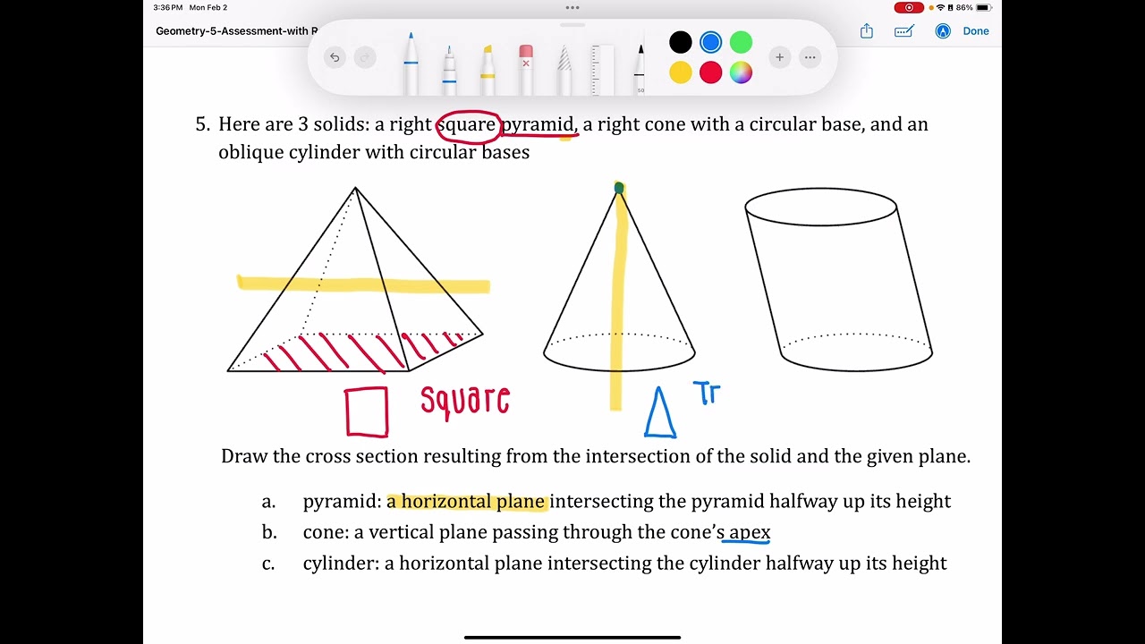 Question #5 Determining Cross-Sections of Solids when Given Intersecting Plane