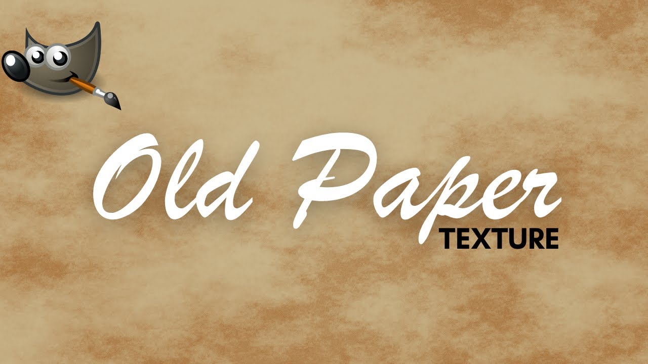 Old Paper Texture Effect in Gimp