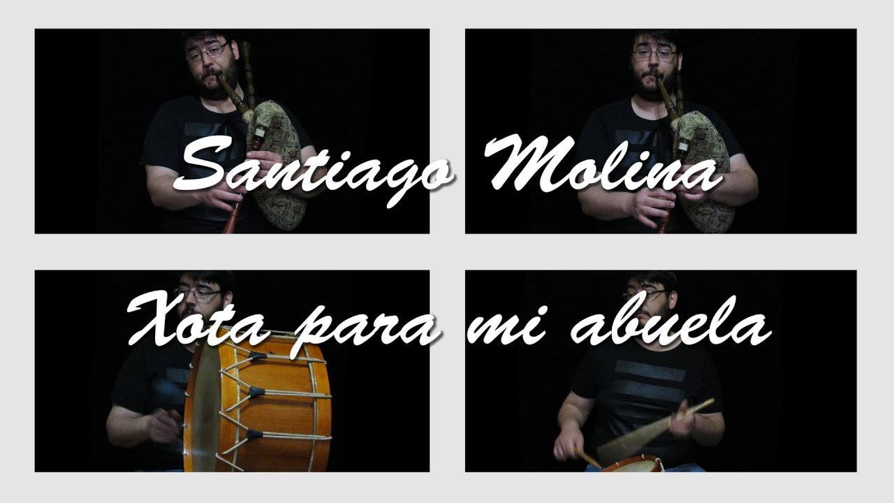 Xota para mi abuela - Gaita Gallega, Tambor, Bombo