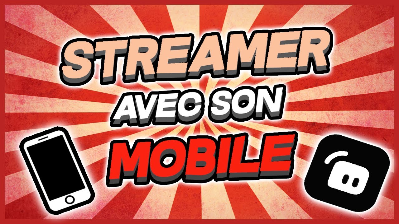 Comment Streamer sur T&Eacute;L&Eacute;PHONE ? (Tuto Streamlabs Mobile)