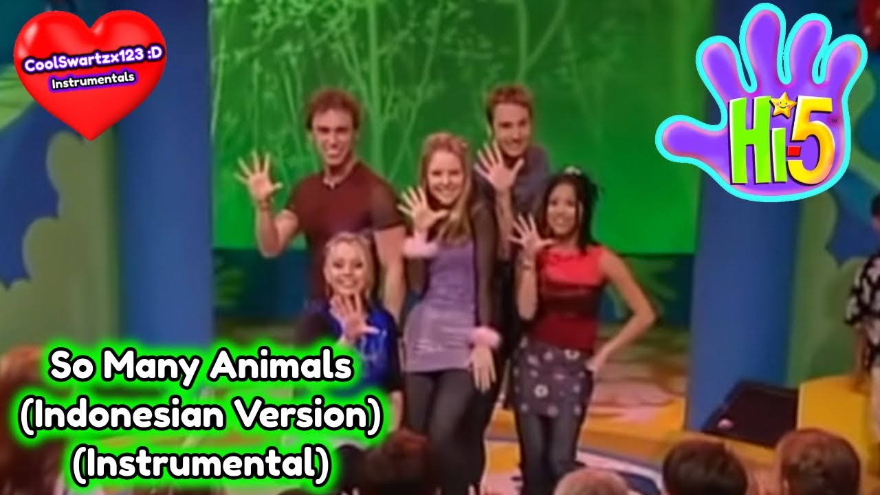 Hi-5: So Many Animals (Indonesian Version) (Instrumental)