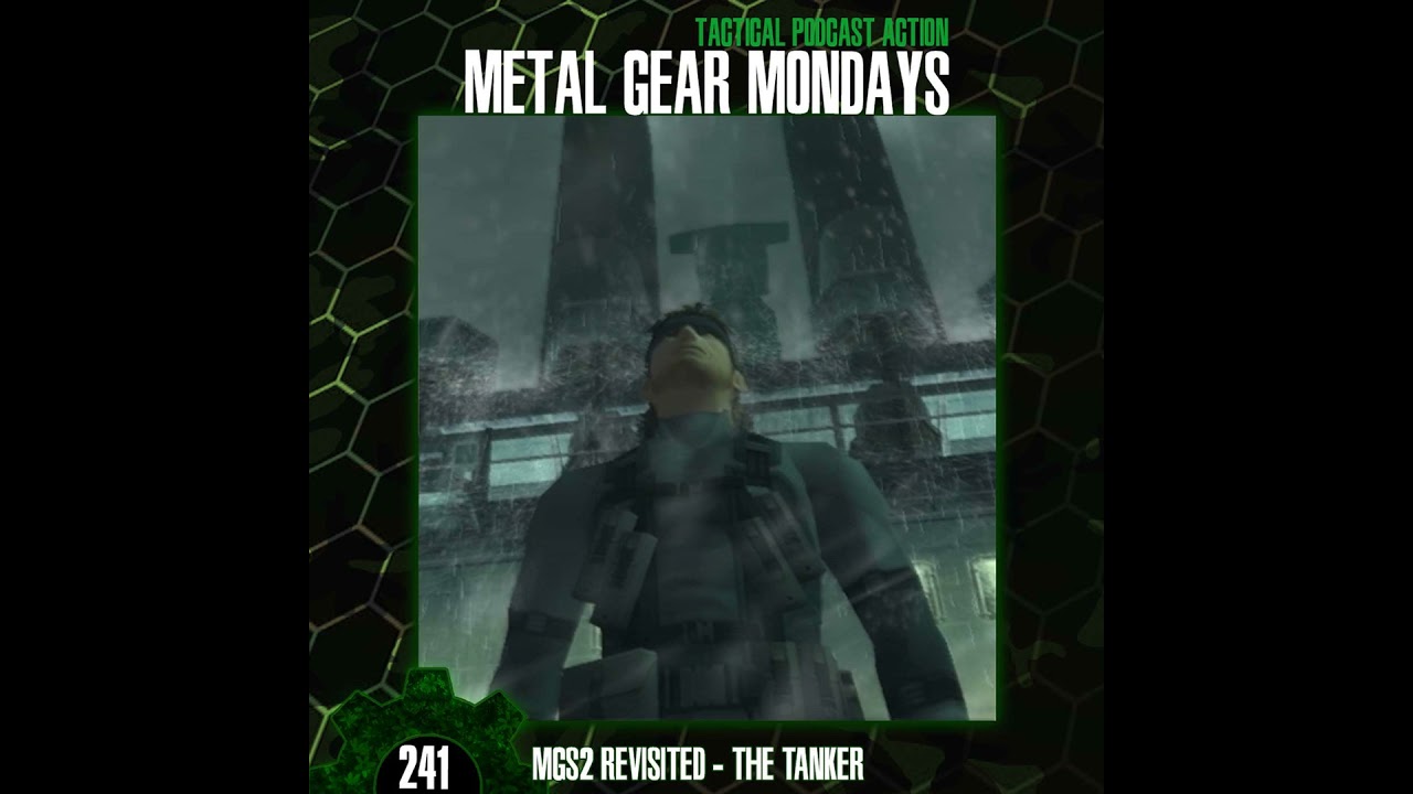 #241: Metal Gear Solid 2 (2001) Revisited - Part 1 - Development & The Tanker