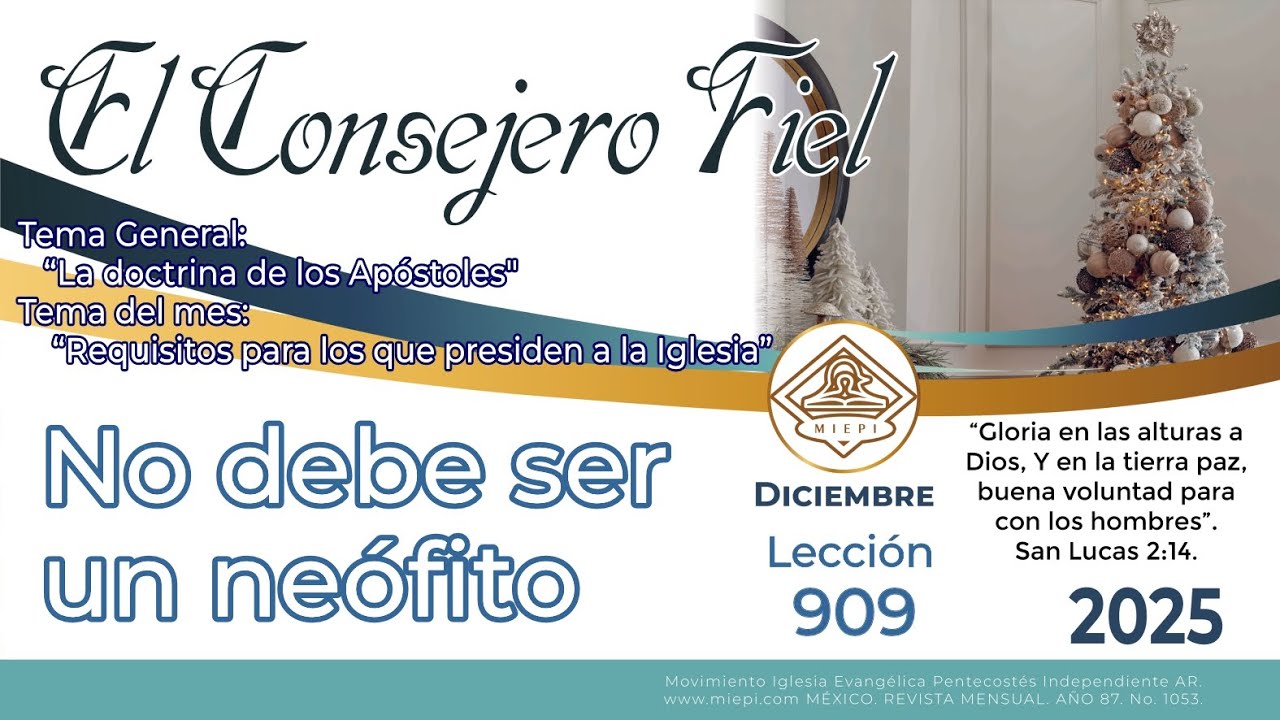 No debe ser un neófito | 909 | Escuela Dominical | Domingo 28