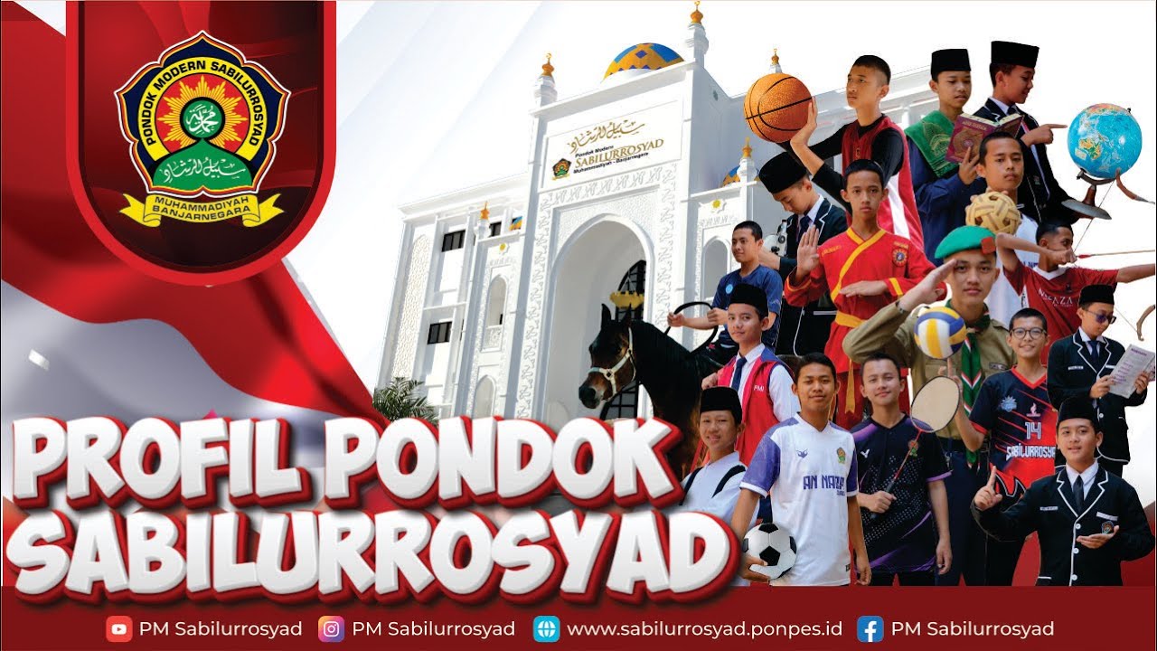 🔵 VIDEO PROFIL PONDOK MODERN SABILURROSYAD MUHAMMADIYAH BANJARNEGARA