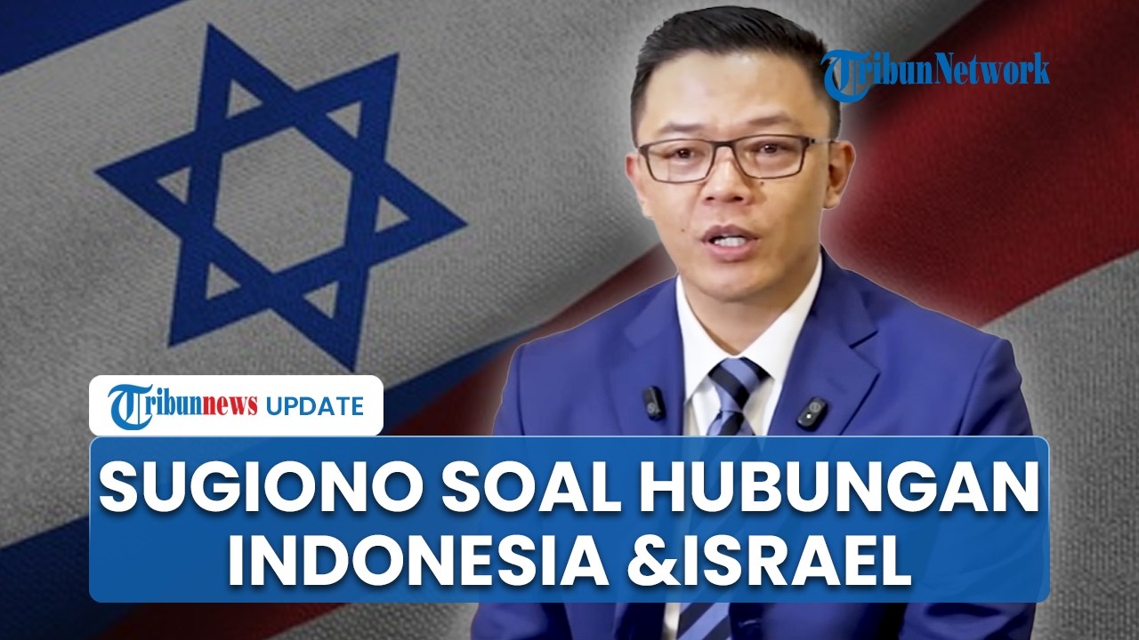 Menlu Sugiono Jelaskan Hubungan Diplomatik Terbaru Indonesia & Israel seusai Jadi Wakil Komandan ISF