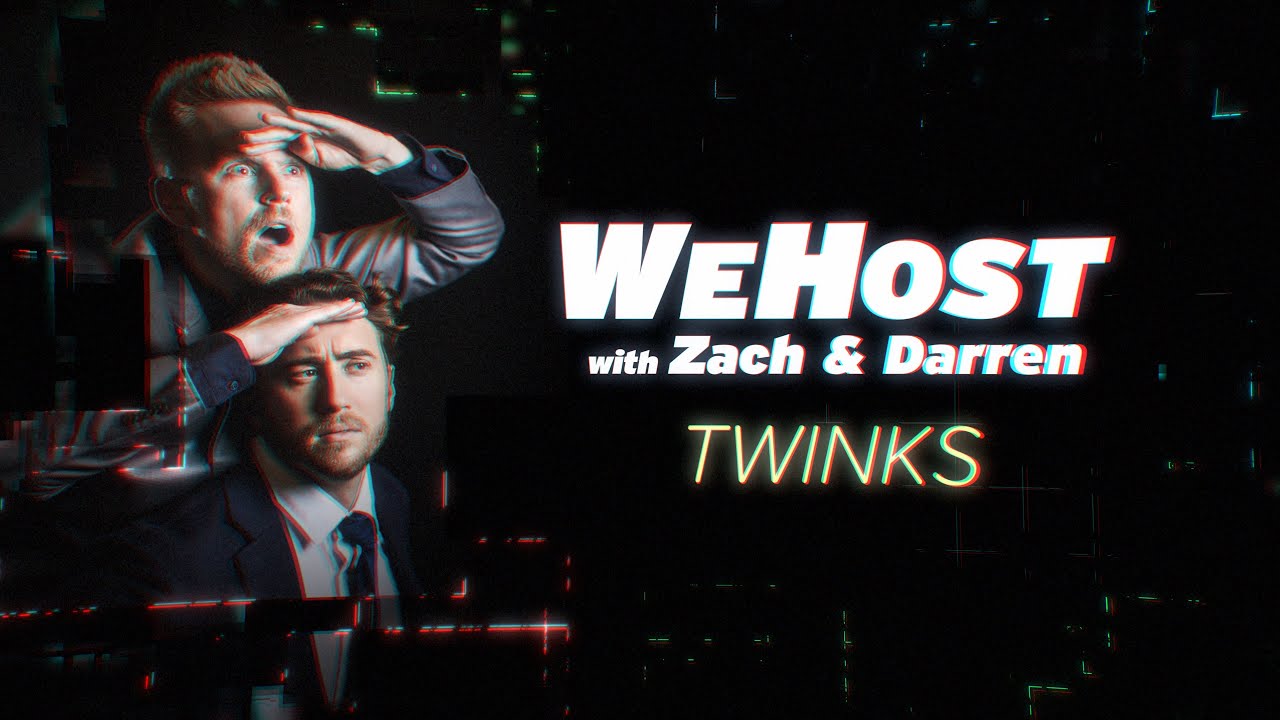WeHost with Zach & Darren - 