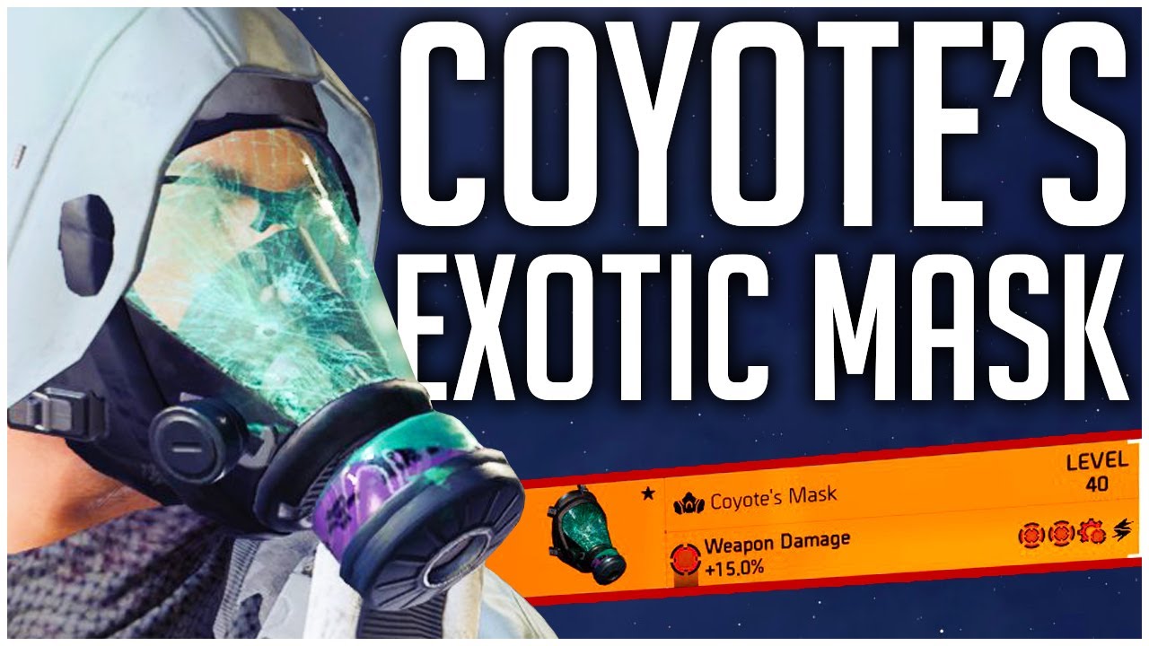 NEW EXOTIC COYOTE'S MASK Will Hugely Increase DPS in The Division 2!