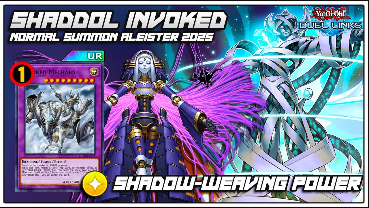 Shaddol-Invoked , Normal Summon Aleister Return 2025 With Invoked Mechaba [ Yu-Gi-Oh Duel Links ]