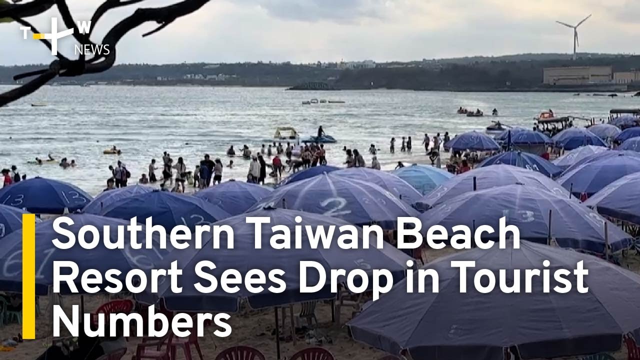 Southern Taiwan Beach Resort Sees Drop in Tourist Numbers | TaiwanPlus News