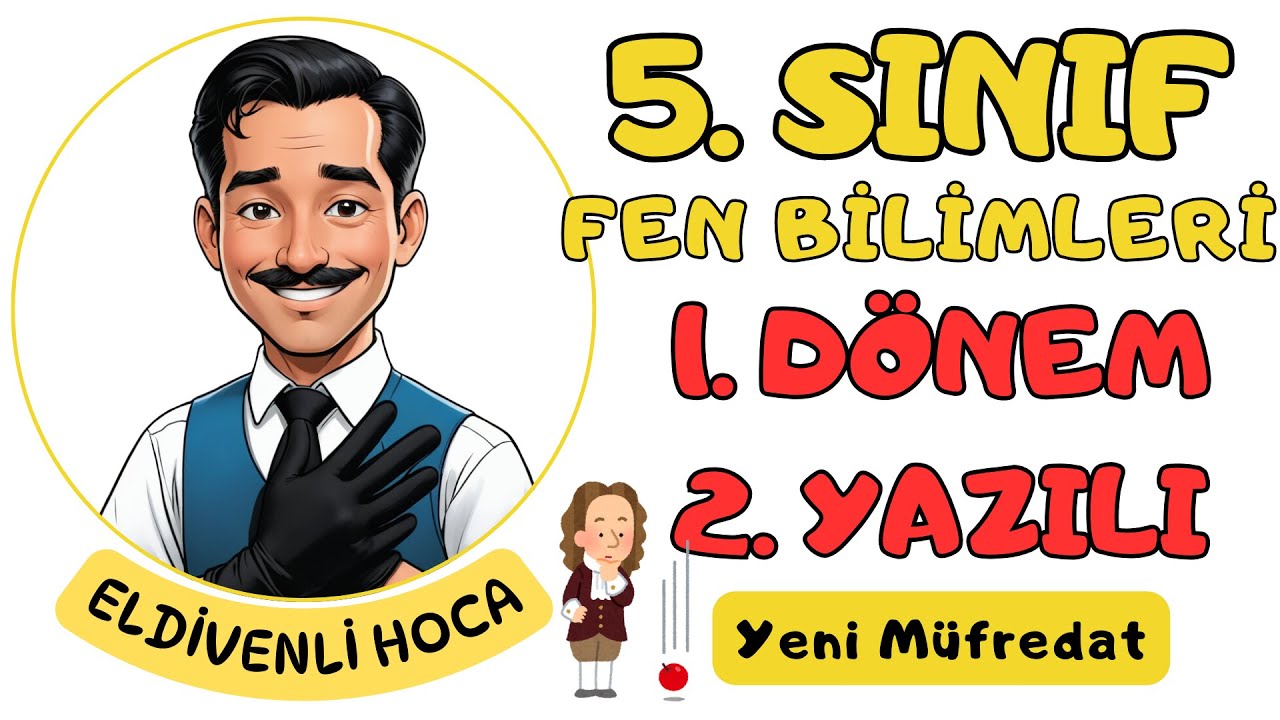 5.Sınıf Fen Bilimleri 1.Dönem 2.Yazılı Soruları(YENİ MÜFREDATA GÖRE) - Eldivenli Hoca