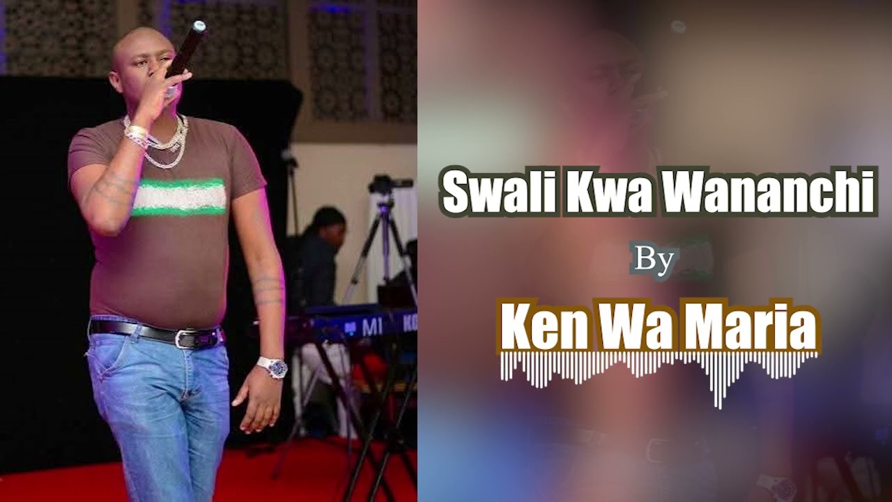 Swali Kwa Wananchi by Ken wa Maria (OFFICIAL AUDIO)