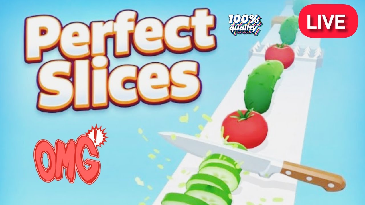 Perfect Slice 🔴 Live | High Score Challenge