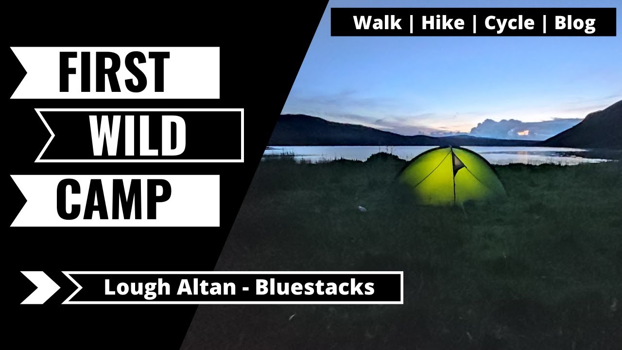 My First Wild Camp | Lough Altan | Donegal | Helm Compact 1