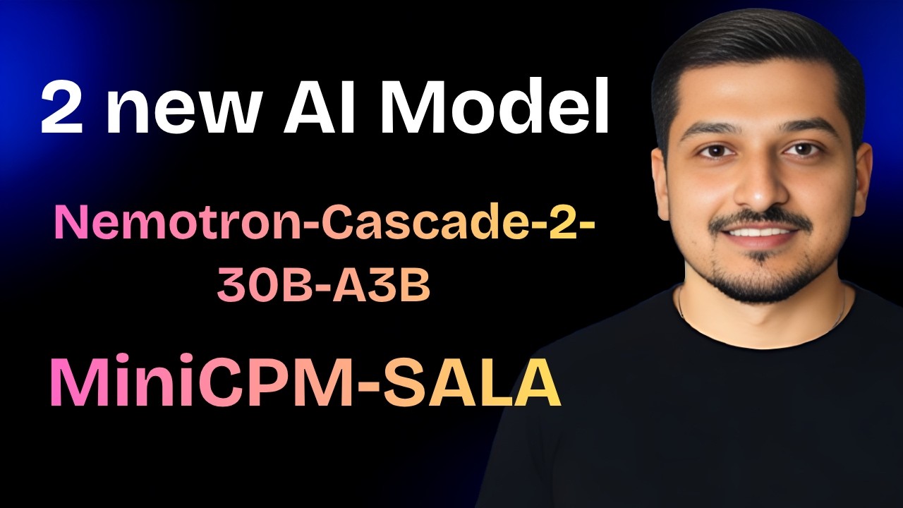Nvidia Nemotron Cascade 2 30B A3B и MiniCPM-SALA: еще две отличные модели искусственного интеллекта.