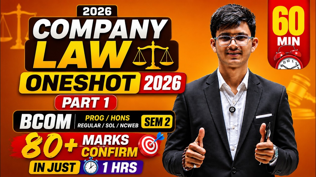 Company Law Oneshot 2026 | Imp Question Company Law Part 1 | BCom Prog/Hons | DU Sem 2
