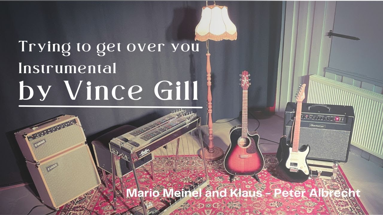Mario Meinel and Klaus - Peter Albrecht - Tryin' To Get Over You by @vincegillofficial7181